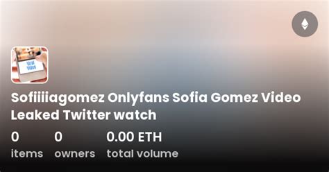 sofia gomez onlyfans|OnlyFans